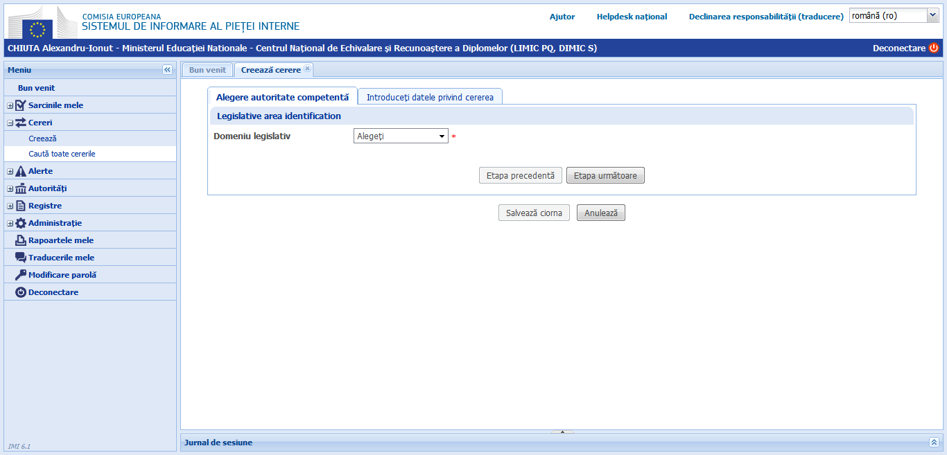 Creează cerere - Alegere autoritate competentă - Selectare domeniu legislativ versiunea 6.1